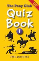 The Pony Club Quiz Book 1