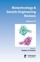Biotechnology & Genetic Engineering Reviews. Volume 27