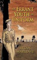 An Errant Youth in Uniform