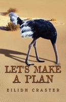 Let's Make a Plan