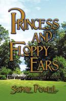 Princess & Floppy Ears