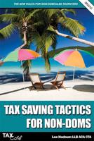 Tax Saving Tactics for Non-Doms