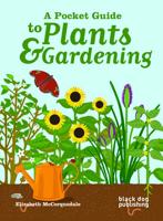 A Pocket Guide to Plants & Gardening