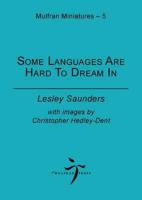 Some Languages Are Hard to Dream In
