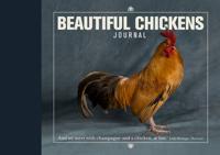 Beautiful Chickens Journal