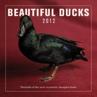 Beautiful Calendar - Ducks 2012