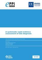 A Systematic Rapid Evidence Assessment of Late Diagnosis