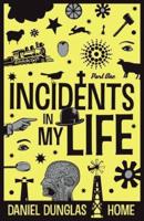 Incidents in my Life - Part 1