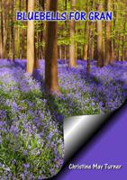 Bluebells for Gran