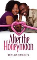 After The Honeymoon