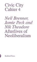 Afterlives of Neoliberalism