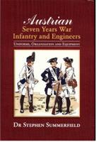 Austrian Seven Years War Infantry and Engineers