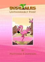 Unthinkably Pink!