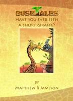 Have You Ever Seen a Short Giraffe ?
