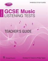 GCSE Music Listening Tests. AQA Teacher's Guide