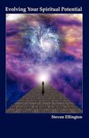 Evolving Your Spiritual Potential