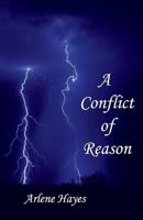 A Conflict of Reason