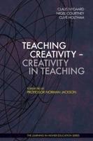 Teaching Creativity—Creativity in Teaching