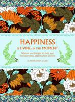 Happiness is Living in the Moment