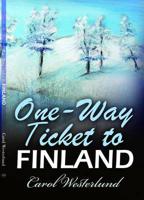 One-Way Ticket to Finland