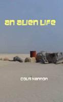 An Alien Life