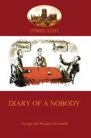 Diary of a Nobody: humorous account of a bore's pedestrian life (Aziloth Books)