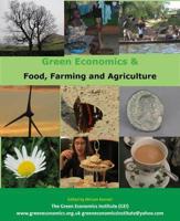 Green Economics & Food, Farming and Agriculture