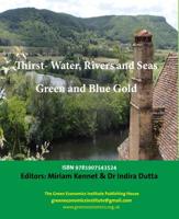 Green and Blue Gold, Green Economics and Water, Rivers and Seas