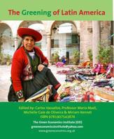 The Greening of Latin America