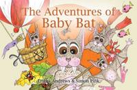 The Adventures of Baby Bat. Book 1