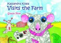 Kassandra Koala Visits the Farm