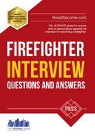 Firefighter Interview Questions & Answers