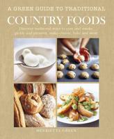 A Green Guide to Traditional Country Foods