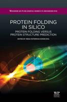Protein Folding in Silico: Protein Folding Versus Protein Structure Prediction
