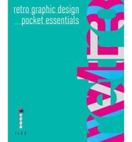 Retro Graphic Design Pocket Essentials