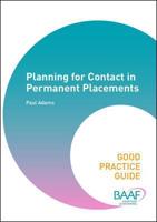 Planning for Contact in Permanent Placements