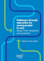 Pathways Through Education for Young People in Care