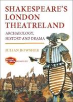 Shakespeare's London Theatreland