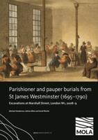 Parishioner and Pauper Burials from St James Westminster (1695-1790)