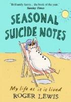 Seasonal Suicide Notes