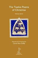 The Twelve Poems of Christmas. Volume Seven
