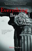 Everything Beautiful Began After