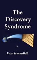 The Discovery Syndrome