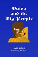 'Ouisa and the Big People'