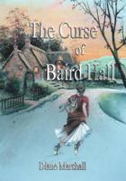 The Curse of Baird Hall