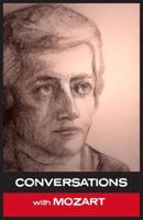 Conversations With Mozart