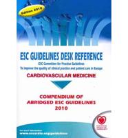 ESC Guidelines Desk Reference 2010
