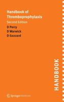 Handbook of Thromboprophylaxis : Second Edition