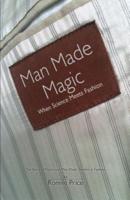 Man Made Magic