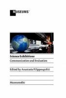 Science Exhibitions: Communication and Evaluation